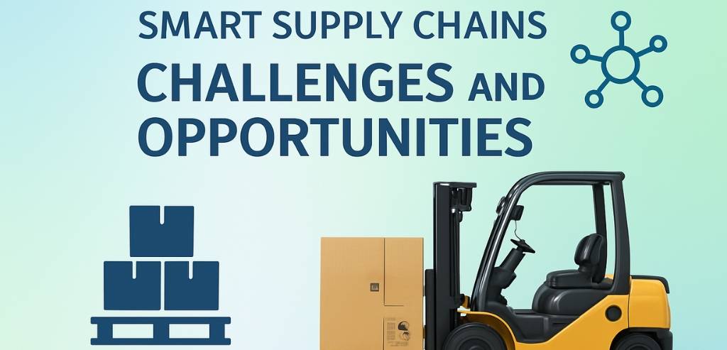 Smart Supply Chains