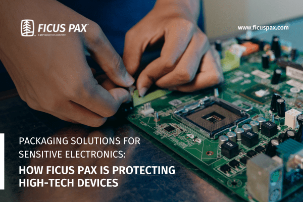 Packaging Solutions for Sensitive Electronics