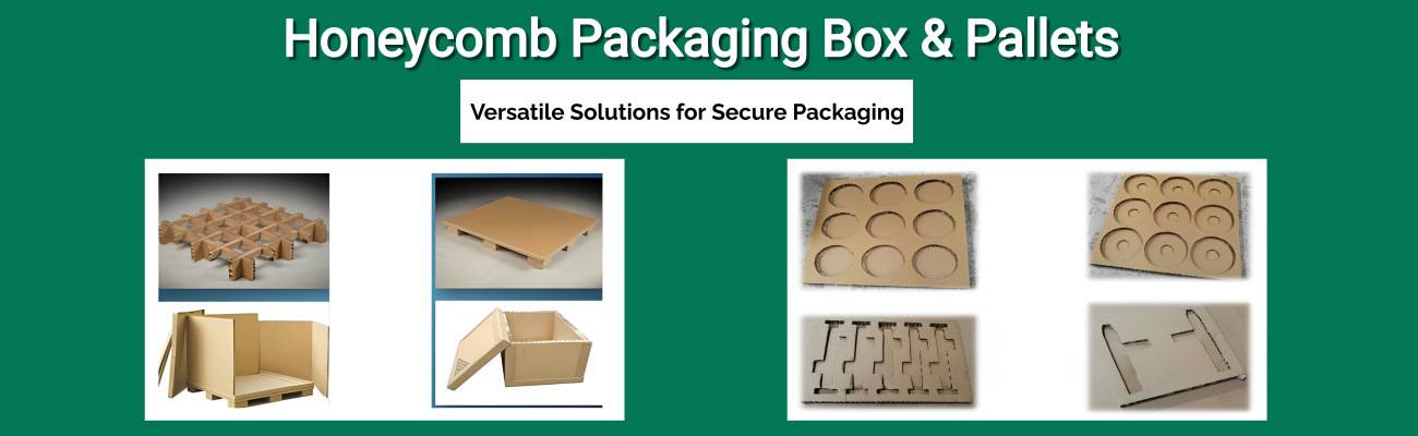 honeycomb packaging | honeycomb packaging box | honeycomb packaging manufacturer