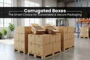 Cost-Effective Corrugated Packaging Solutions for Small Businesses