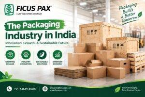 The Packaging Industry in India